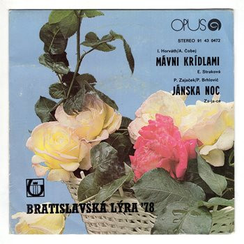 0472 ... STRAKOVÁ EVA: Mávni krídlami / ZA-JA-CE: Jánska noc (1978)