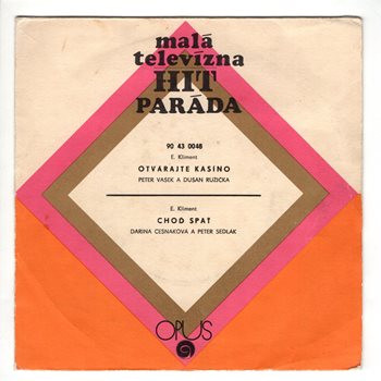 0048 ... VAŠEK & RUŽIČKA: Otvárajte kasíno / CESNAKOVÁ & SEDLÁK: Choď spať (1970)