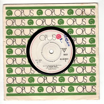 0031 ... ORCHESTER BRAŇA HRONCA: Ja volám múzy / Pískaná (1971)