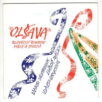 9743 ... FOLKLÓR: Slovácký soubor písní a tanců Olšava 2 (1980)