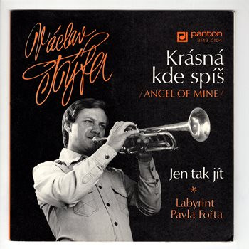 8143 0104 ... TÝFA VÁCLAV & LABYRINT: Krásná kde spíš / Jen tak jít (1981)