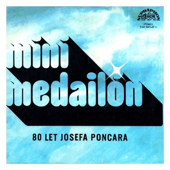 2601 ... MINI MEDAILON: 80 let Josefa Poncara (1982) 1/2