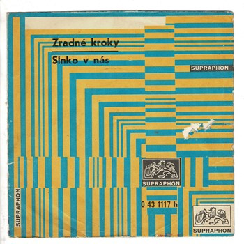 1117 ... MÁZIKOVÁ, HOŠKOVÁ & FRÁTRIKOVÁ: Zrádné kroky / HOŠKOVÁ & FRÁTRIKOVÁ: Slnko v nás (1970)