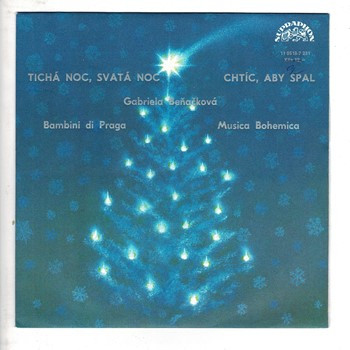 11 0518 ... BEŇAČKOVÁ GABRIELA: Tichá noc, svatá noc / Chtíc, aby spal (1990)