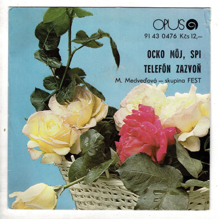 0476 ... MEDVEĎOVÁ MARIA: Ocko můj, spi / Telefón zazvoň (1978)