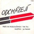 1991: Píseň na rozloučenou ... SPLIT Nedvěd Jan