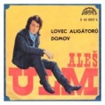 1859 ... ULM ALEŠ: Lovec aligátorů / Domov (1975)