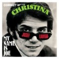 1969: Christina / My name is Joe