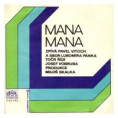 1195 ... COUNTRY BEAT JIŘÍHO BRABCE: Mana mana / Zatím co ty spíš (1971)