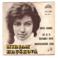 2288 ... HRUŠKOVÁ MIRIAM: Hotel Romeo / Už je ti šestnáct pryč (1979)