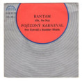 2572 ... KOTVALD & HLOŽEK: Bantam / Pojízdný karneval (1982)