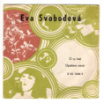 1646 ... SVOBODOVÁ EVA: Ó vy hoši / Opuštěné nároží (1974)