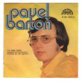 1616 ... BARTOŇ PAVEL: Co tebe znám / Krátká je má zpráva (1974)