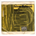 1178 ... BLEHÁROVÁ HELENA: Babí léto / A moře bdí (1971)