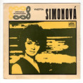 0854 ... SIMONOVÁ YVETTA: Na slunci já chci žít / Kufr iluzí (1969)