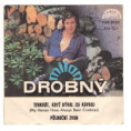 2550 ... DROBNÝ MILAN: Tenkrát, když býval jsi kovboj / Půlnoční zvon (1981)