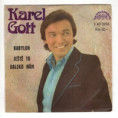 2236 ... GOTT KAREL: Babylon / Ještě to daleko mám (1978)