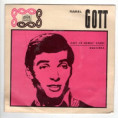 0855 ... GOTT KAREL: Čápi už nemaj stání / Dulcinea (1969)