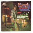 1683 ... ZICH KAREL: Proud řeky důvěrně znám / Nelži (1974)
