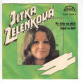1664 ... ZELENKOVÁ JITKA: Ve stínu na pláži / Snáší se déšť (1974)