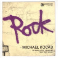 81 0336 ... KOCÁB MICHAEL: Já rasisty nikdy neměl rád / No a co ti schází (1987)