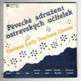 81 0302 ... PĚVECKÉ SDRUŽENÍ OSTRAVSKÝCH UČITELEK: Ostrava Lady Teachers Choirs (1987) 1/2