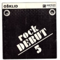 81 0382 ... OŠKLID: Rock debut 5 (1989)
