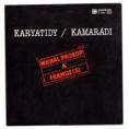 81 0369 ... PROKOP MICHAL & FRAMUS 5: Karyatidy / Kamarádi (1988)