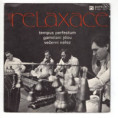 81 0353 ... RELAXACE: Tempus perfectum / Gamelani jdou / Večerní nářez (1988)