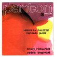 8143 0243 ... PALEČEK & JANÍK: Čínský restaurant / Období dospívání (1985)
