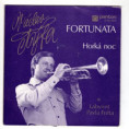 8143 0210 ... TÝFA VÁCLAV: Fortunata / Horká noc (1983)