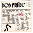 0492 ... FRÍDL BOB: Lásko má / Čáp (1973)