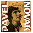 0491 ... NOVÁK PAVEL: Noc / Jak ten ptáček pěkně zpívá (73/2)