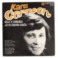 0466 ... ČERNOCH KAREL: Sám v neděli / Já ti kdysi hrál (1973)