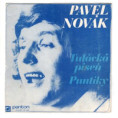 0457 ... NOVÁK PAVEL: Tulácká píseň / Puntíky (1972)