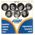 0449 ... JUNIOR SPEAKERS: Budem zpívat celou noc / Tajemství lesních včel (1973)