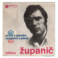 0431 ... ŽUPANIČ LADISLAV: Srdce z perníku / Naušnice z jahod (1972)
