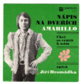 0411 ... HROMÁDKA JIŘÍ: Nápis na dveřích / Chci se vrátit k nám (1972)