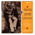 0407 ... ULRYCHOVI HANA & PETR: Dívka mých snů / V ráji papoušků (1972)