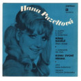 0131 ... PAZELTOVÁ HANA: Ráno nadějí / Komu zvoní hrana (1969)
