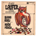 0283 ... LAUFER JOSEF & THEIR MAJESTIES: Dlouho čekej / Noční příběh (1970)