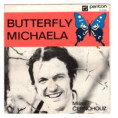 0268 ... ČERNOHOUZ MILAN: Butterfly / Michaela (1971)