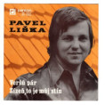 0253 ... LIŠKA PAVEL: Veršů pár / Žízeň, to je můj stín (1972)