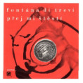 0208 ... DUCHOŇ JIŘÍ: Fontána di Trevi / Přej mi štěstí (1969)