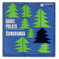 0274 ... DECHOVKA: Šumavanka (1972)