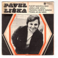 0289 --- LIŠKA PAVEL: Tucet nových snů / Jdou lidé jdou / Táhnou deště zánem / Týden je za námi (1972) 