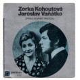 0331 ... DECHOVKA: Zorka Kohoutová & Jaroslav Vaňátko (1974)