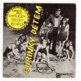 0336 ... MUZIKA BEZ KAPELNÍKA: Buřinky dětem (1974)