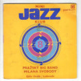 0393 ... PRAŽSKÝ BIG BAND MILANA SVOBODY: Mini jazz klub 8 (1976)