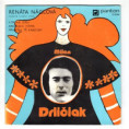 0391 ... DRLIČIAK MILAN: Renáta Náglová / Kostka ledu / Andělská máma / Přikryju tě kabátem (1976)